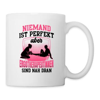 Ergotherapeutin ist perfekt Ergotherapie - Tasse - Weiß - Rechts