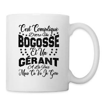 c'est compliqué d'être un Bogosse et un Gérant. - Mug blanc - blanc - Droite