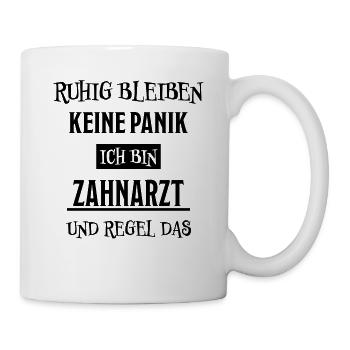Zahnarzt Lustiger Spruch Job Zahnmedizin Geschenk - Tasse - Weiß - Rechts