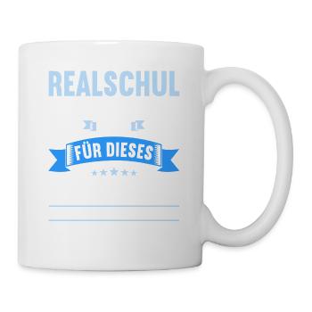 musste lange so tun als ob ich lerne Realschule - Tasse - Weiß - Rechts
