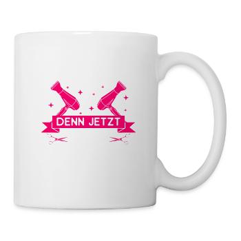 Alles Wird Gut Denn Jetzt Ist Der Friseur Da - Tasse - Weiß - Rechts