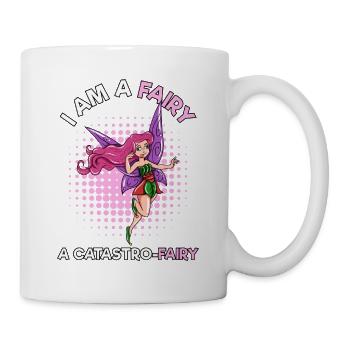 Fairy Fairycore I am a Catastro-Fairy Frauen - Tasse - Weiß - Rechts