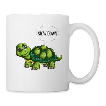 Süße Schildkröte Chillt langsam machen Slow Down - Tasse - Weiß - Rechts