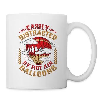 Easily distracted by hot air balloons - Mug - white - Right