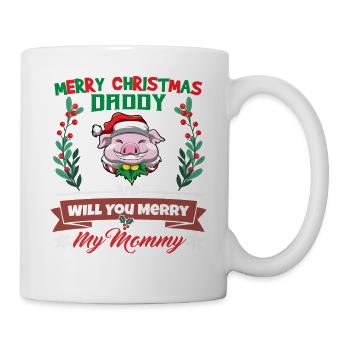 Merry Christmas Daddy And Will You Merry My Mommy - Tasse - Weiß - Rechts