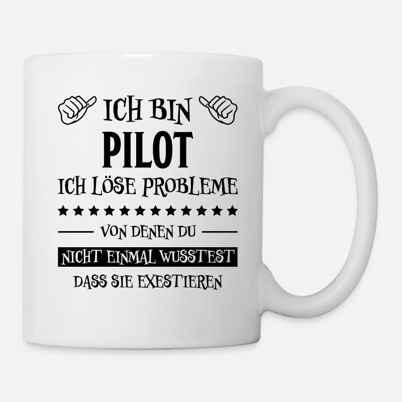 Pilot Lustige Spruch Flug Flugsport Pilot Geschenk - Tasse - Weiß