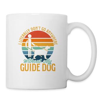 I Don't Go Anywhere Without My Guide Dog Blindness - Mug - white - Right