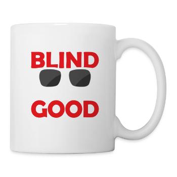 I Might Be Blind But I Know I Look Good Blindness - Mug - white - Right
