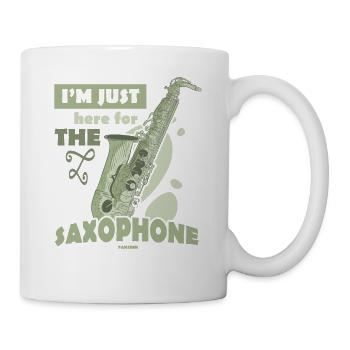 I'm Just Here For The Saxophone - Tasse - Weiß - Rechts