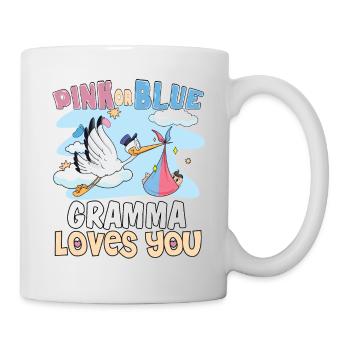 Pink or Blue Gramma Loves You Best Grandma Ever - Tasse - Weiß - Rechts