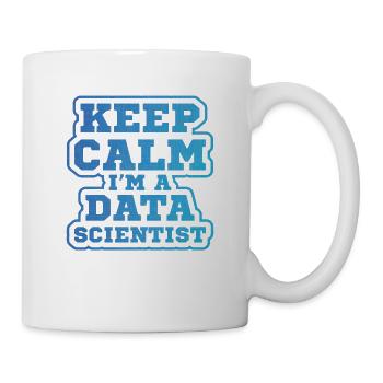 Ruhe Bewahren, Ich Bin Ein Datenwissenschaftler - Tasse - Weiß - Rechts