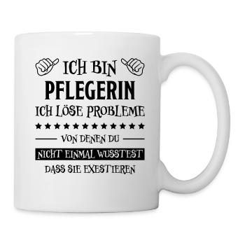 Pflegerin Spruch Pflegekraft Pflegerin Geschenk - Tasse - Weiß - Rechts