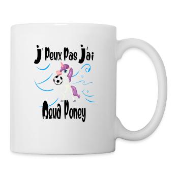 je peux pas j'ai aqua poney - Mug blanc - blanc - Droite