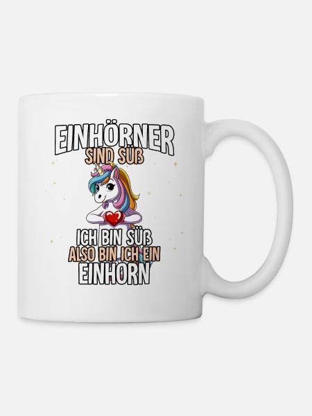 Einhörner Sind Süß Einhorn - Tasse - Weiß