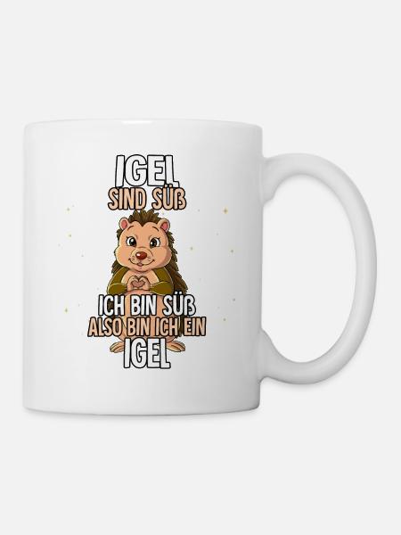 Igel Sind Süß Igel - Tasse - Weiß