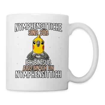 Nymphensittiche Sind Süß Nymphensittich - Tasse - Weiß - Rechts