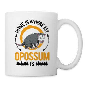 Zuhause is wo mein Opossum ist Possum - Tasse - Weiß - Rechts