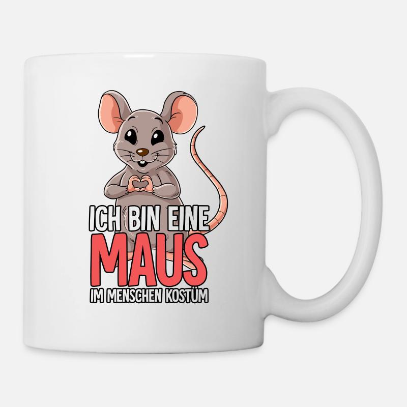 Ich Bin Eine Maus - Tasse - Weiß