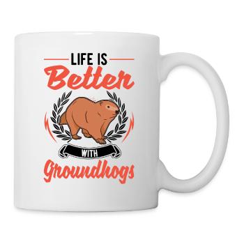Das Leben ist besser mit einem Murmeltier - Tasse - Weiß - Rechts