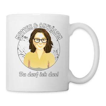 MUTTER UND ANWÄLTIN DARF DAS - Tasse - Weiß - Rechts