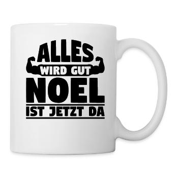 Alles wird gut Noel ist jetzt da - Tasse - Weiß - Rechts