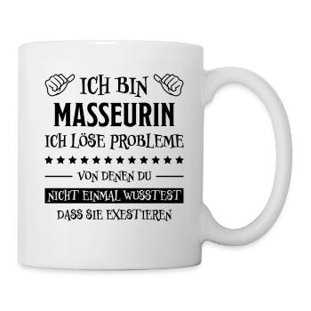 Masseurin Lustig Spruch Massage Masseurin Geschenk - Tasse - Weiß - Rechts