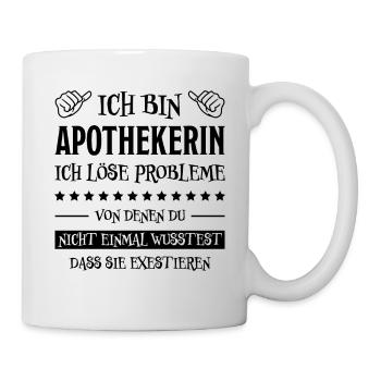 Apothekerin Lustige Spruch Beruf Apotheke Geschenk - Tasse - Weiß - Rechts