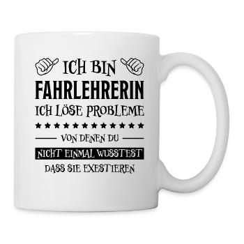 Fahrlehrerin Fahrschule Fun Fahrlehrerin Geschenk - Tasse - Weiß - Rechts