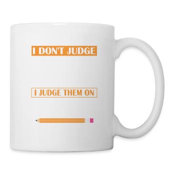I Don't Judge People English Teacher Grammar - Mug - white - Right