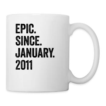 Epic Since January 2011 12. Geburtstag - Tasse - Weiß - Rechts