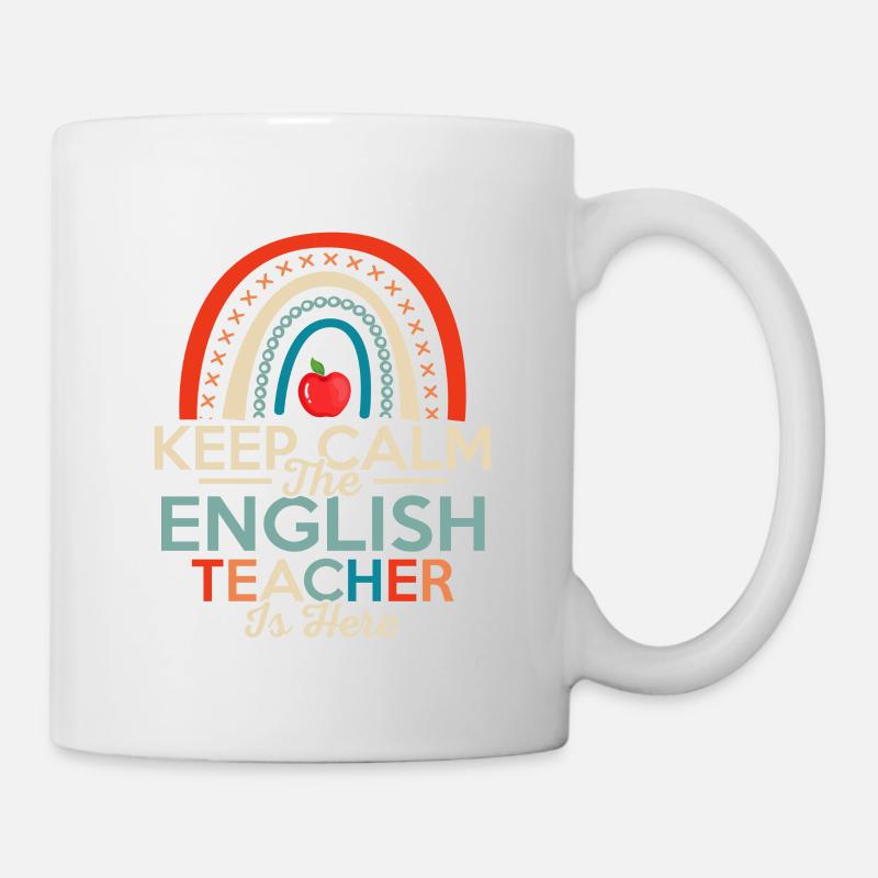 Keep Calm The English Teacher Is Here Language Gra - Tasse - Weiß