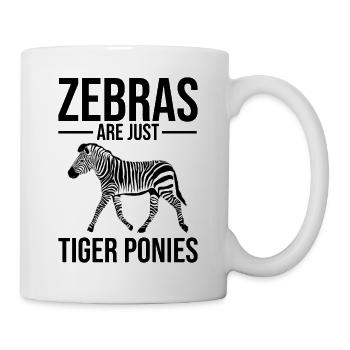 Funny zebras are just tiger ponies - Mug - white - Right