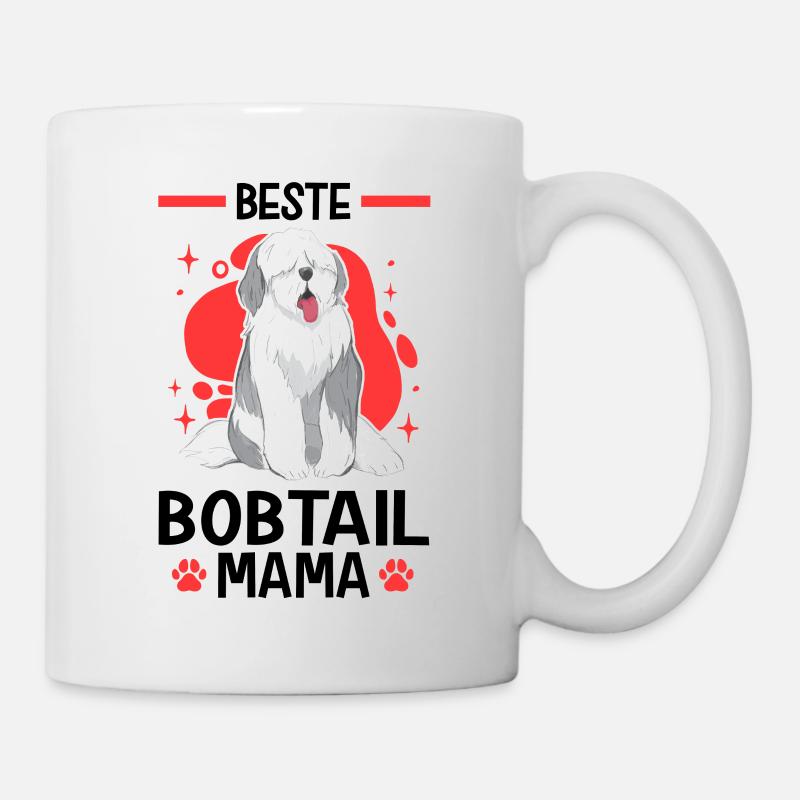 Beste Bobtail Mama Altenglischer Bobtail - Tasse - Weiß