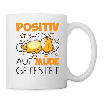 Positiv auf müde getestet Katze Schlaf Entspannen - Tasse - Weiß - Rechts