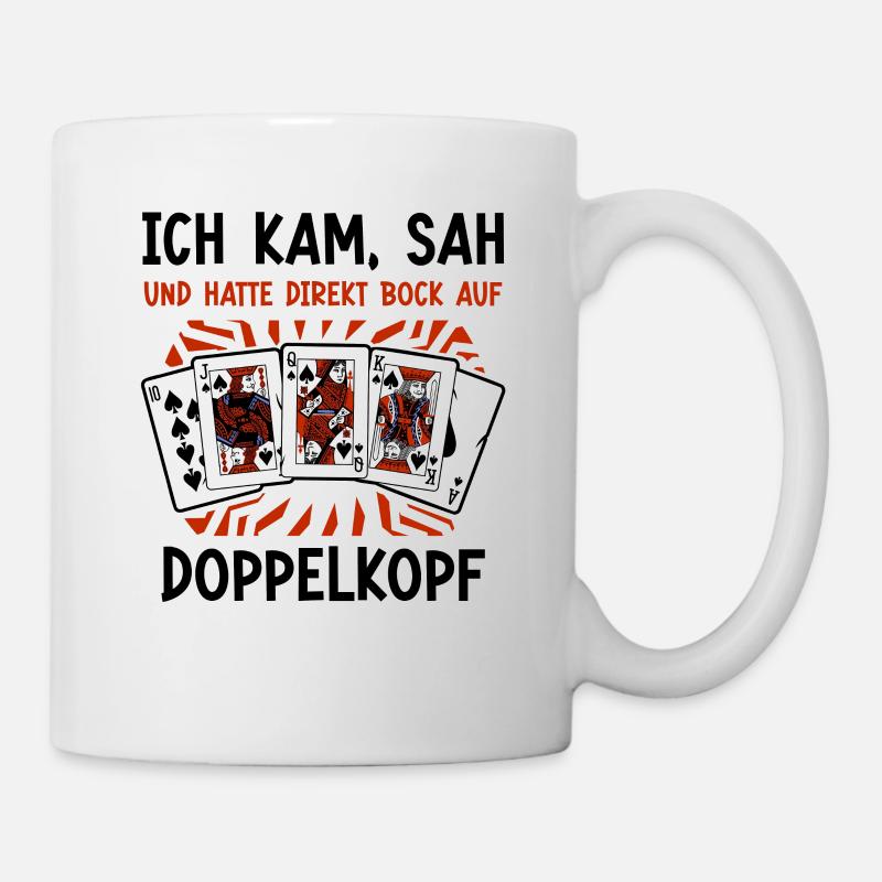Ich kam sah und hatte bock auf Doppelkopf - Tasse - Weiß