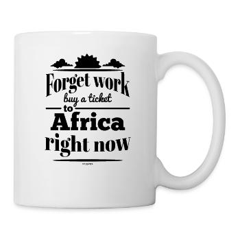 Büro Humor Afrika Urlaub - Tasse - Weiß - Rechts