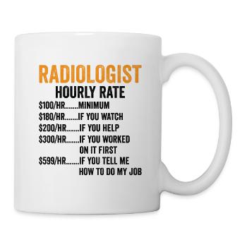 Radiology Rad Tech Technologist Radiologist X-ray - Mug - white - Right