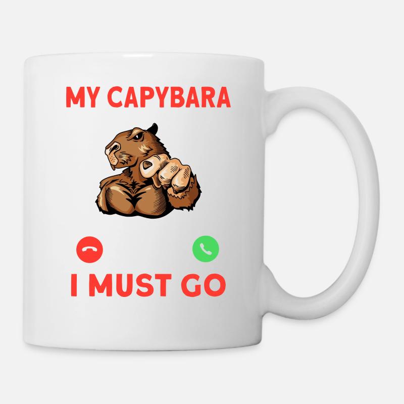 My Capybara Is Calling I Must Go - Mug - white