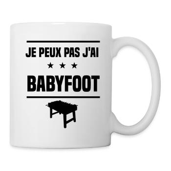 j'peux pas j'ai babyfoot humour - Mug blanc - blanc - Droite