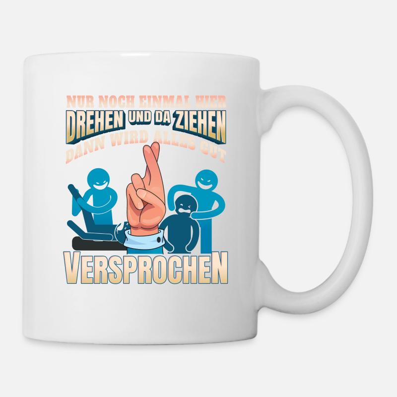 Einmal drehen und ziehen Physio Geschenk - Tasse - Weiß