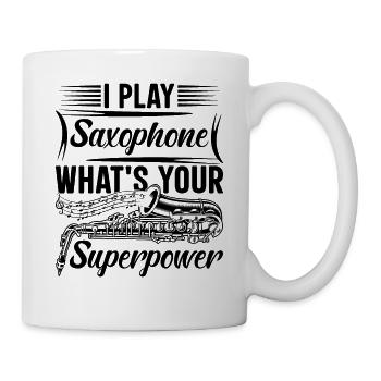 Je joue du saxophone Quel est votre superpouvoir - Saxophon - Mug blanc - blanc - Droite