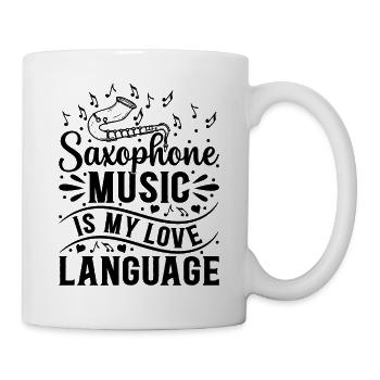 Saxophone Music Is My Love Language Saxophonist Mu - Tasse - Weiß - Rechts