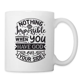 Nothing Is Impossible When You Have God Saying - Mug - white - Right