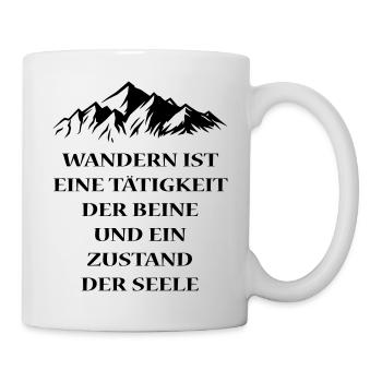 Wandern Spruch Wandern ist ein Zustand der Seele - Tasse - Weiß - Rechts
