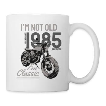 I'm Not Old I'm Classic. Biker Geburtstag 1985 - Tasse - Weiß - Rechts