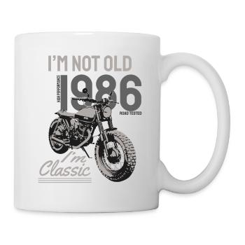 I'm Not Old I'm Classic. Biker Geburtstag 1986 - Tasse - Weiß - Rechts