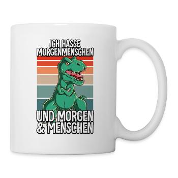 Ich Hasse Morgenmenschen T-rex - Tasse - Weiß - Rechts