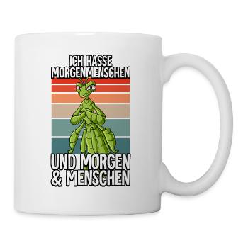 Ich Hasse Morgenmenschen Wandelndes Blatt - Tasse - Weiß - Rechts
