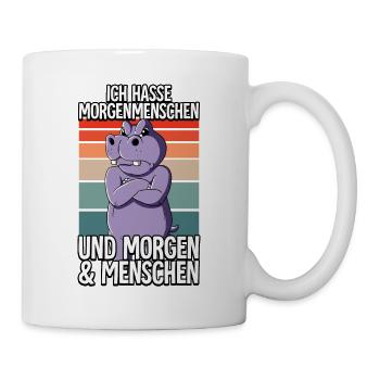 Ich Hasse Morgenmenschen Nilpferd - Tasse - Weiß - Rechts