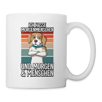 Ich Hasse Morgenmenschen Hund - Tasse - Weiß - Rechts